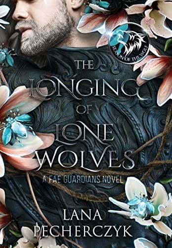 Cover of The Longing of Lone Wolves by Lana Pecherczyk