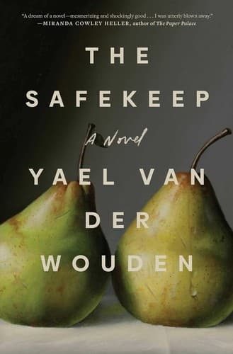Cover of The Safekeep by Yael van der Wouden