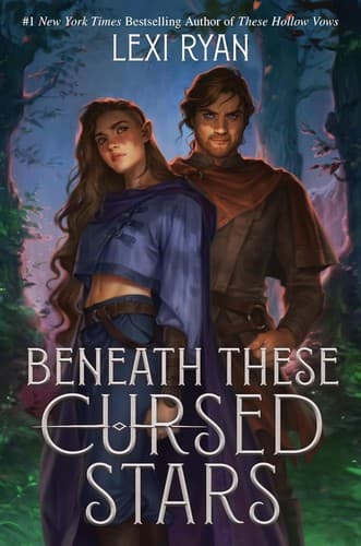 Cover of Beneath These Cursed Stars by Lexi Ryan