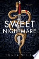 Cover of Sweet Nightmare by Tracy Wolff