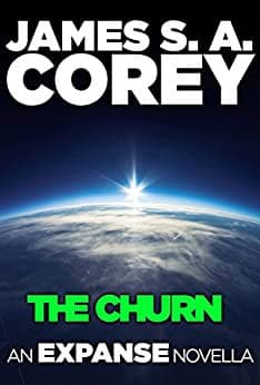 Cover of The Churn by James S. A. Corey