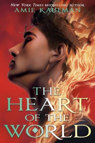 Cover of The Heart of the World by Amie Kaufman