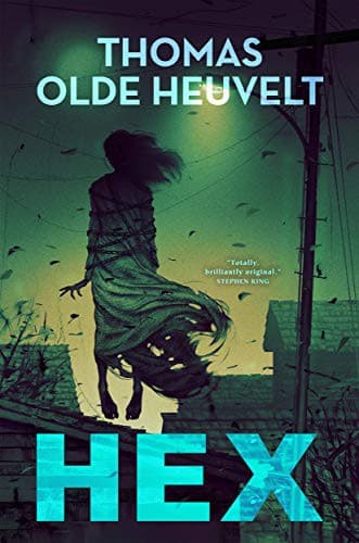 Cover of Hex by Thomas Olde Heuvelt