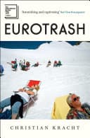 Cover of Eurotrash by Christian Kracht
