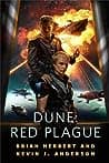 Cover of Dune: Red Plague by Brian Herbert, Kevin J. Anderson