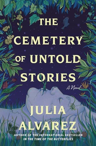 Cover of The Cemetery of Untold Stories by Julia Alvarez