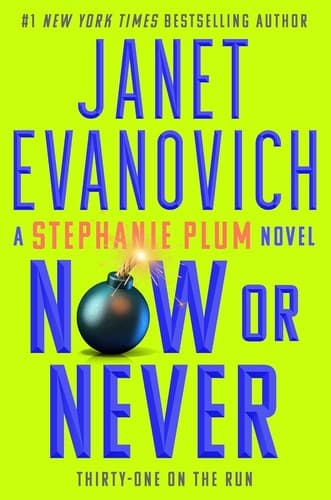 Cover of Now or Never by Janet Evanovich