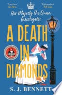 Cover of A Death in Diamonds by S. J. Bennett