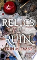 Cover of Relics of Ruin by Erin M. Evans