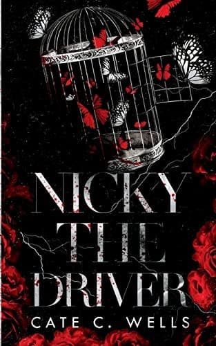 Cover of Nicky the Driver by Cate C. Wells