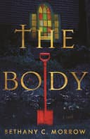 Cover of The Body by Bethany C. Morrow
