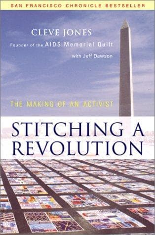 Cover of Stitching a Revolution: The Making of an Activist by Cleve Jones