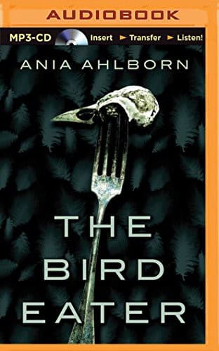 Cover of The Bird Eater by Ania Ahlborn