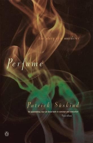 Cover of Perfume: The Story of a Murderer by John E. Woods