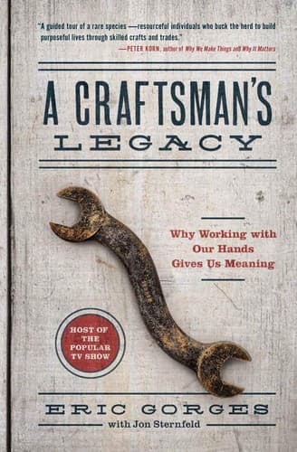 Cover of A Craftsman’s Legacy by Eric Gorges