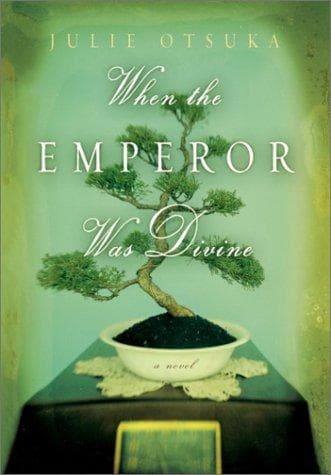 Cover of When the Emperor Was Divine by Julie Otsuka