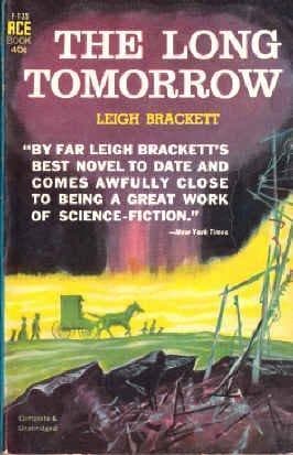 Cover of The Long Tomorrow by Leigh Brackett