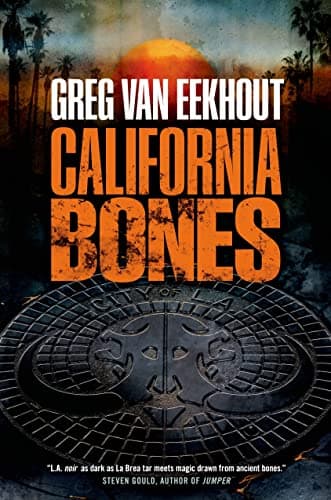 Cover of California Bones by Greg Van Eekhout