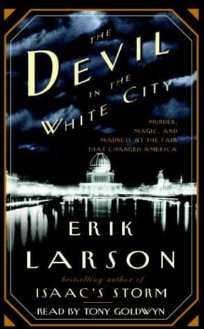 Cover of The Devil in the White City by Erik Larson