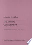 Cover of The Infinite Conversation by Maurice Blanchot