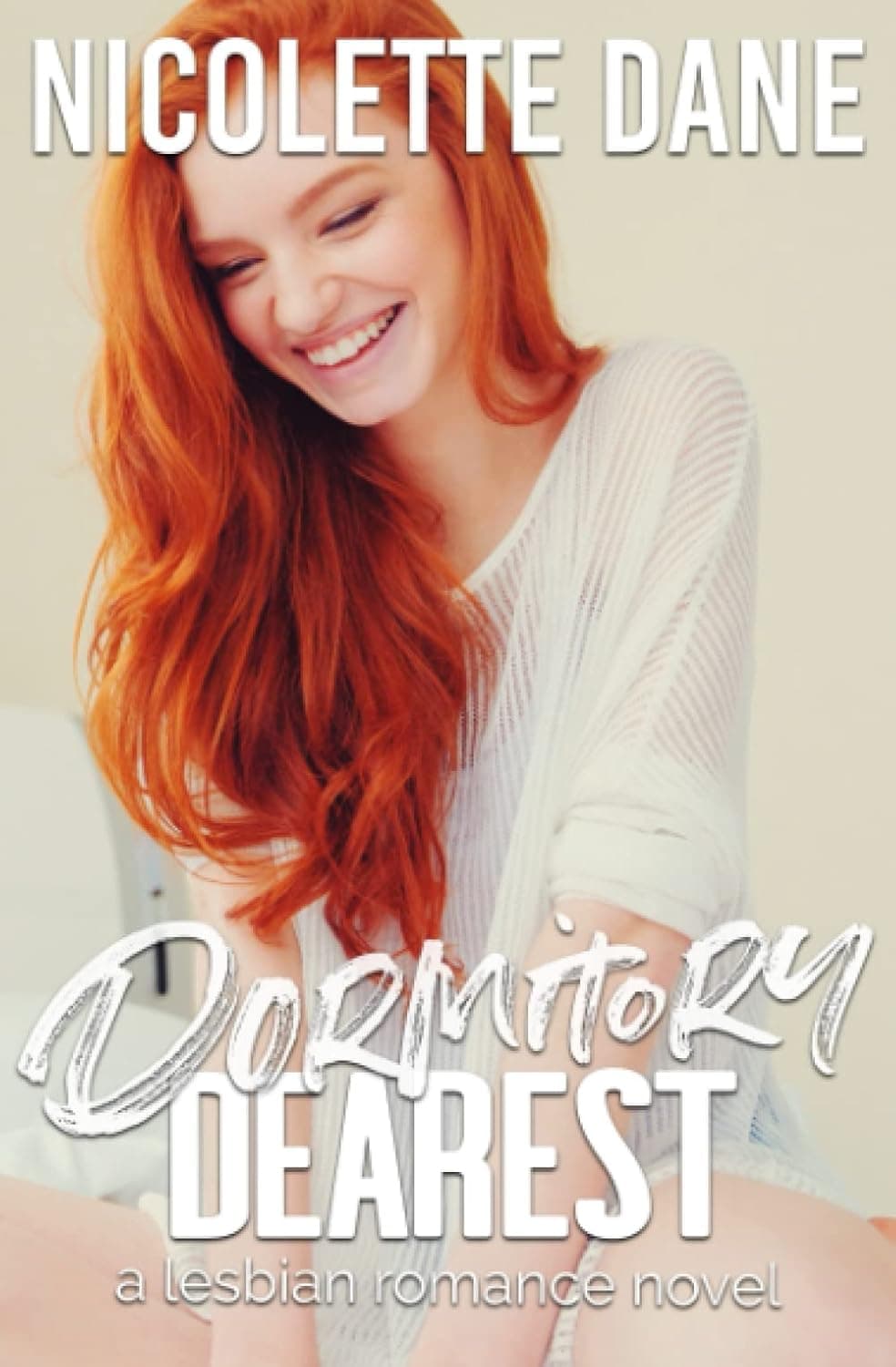 Cover of Dormitory Dearest by Nicolette Dane