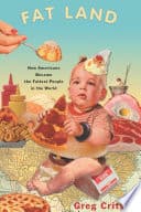 Cover of Fat Land by Greg Critser