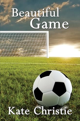 Cover of Beautiful Game by Kate Christie