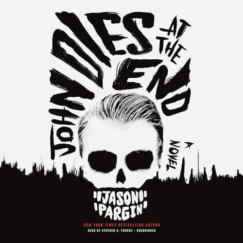 Cover of John Dies @ the End by David Wong