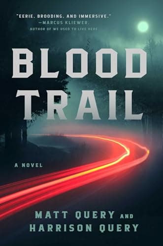 Cover of Blood Trail: A Novel by Matt Query