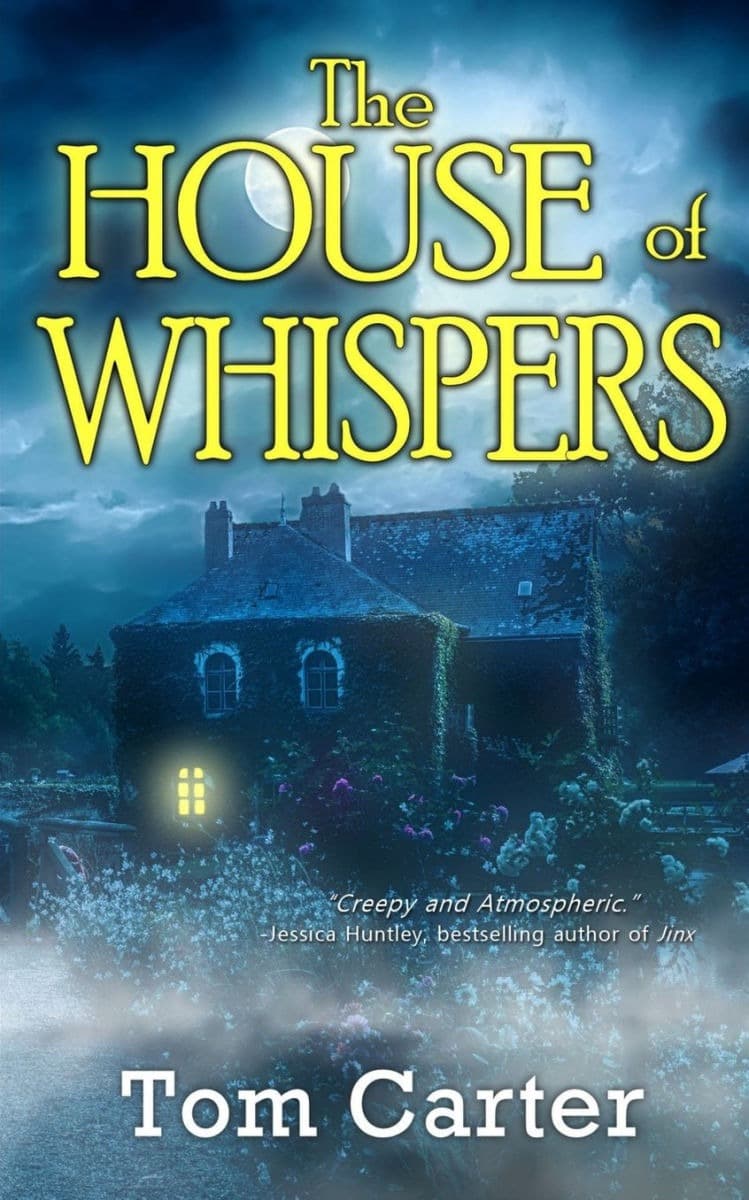 Cover of House of Whispers by Tom Carter