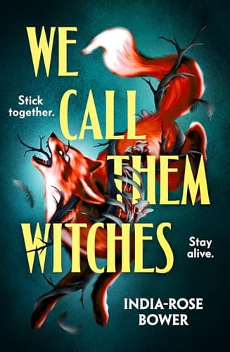Cover of We Call Them Witches by India-Rose Bower