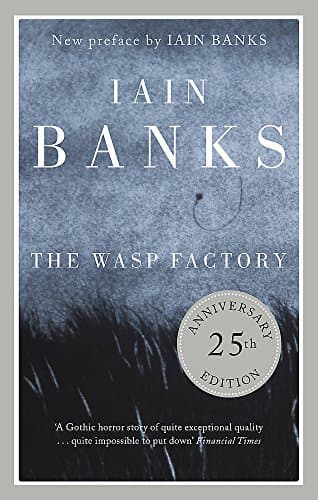 Cover of The Wasp Factory by Iain Banks