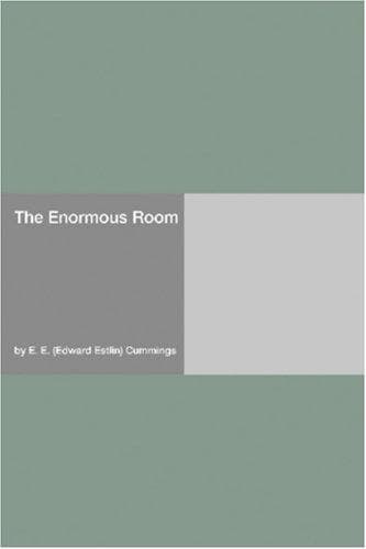 Cover of The Enormous Room by E.E. Cummings