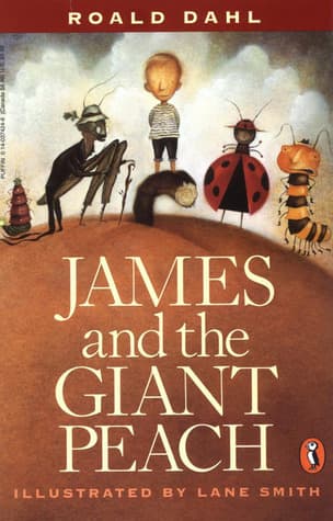 Cover of James and the Giant Peach by Lane Smith