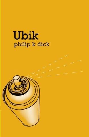 Cover of Ubik by Philip K. Dick