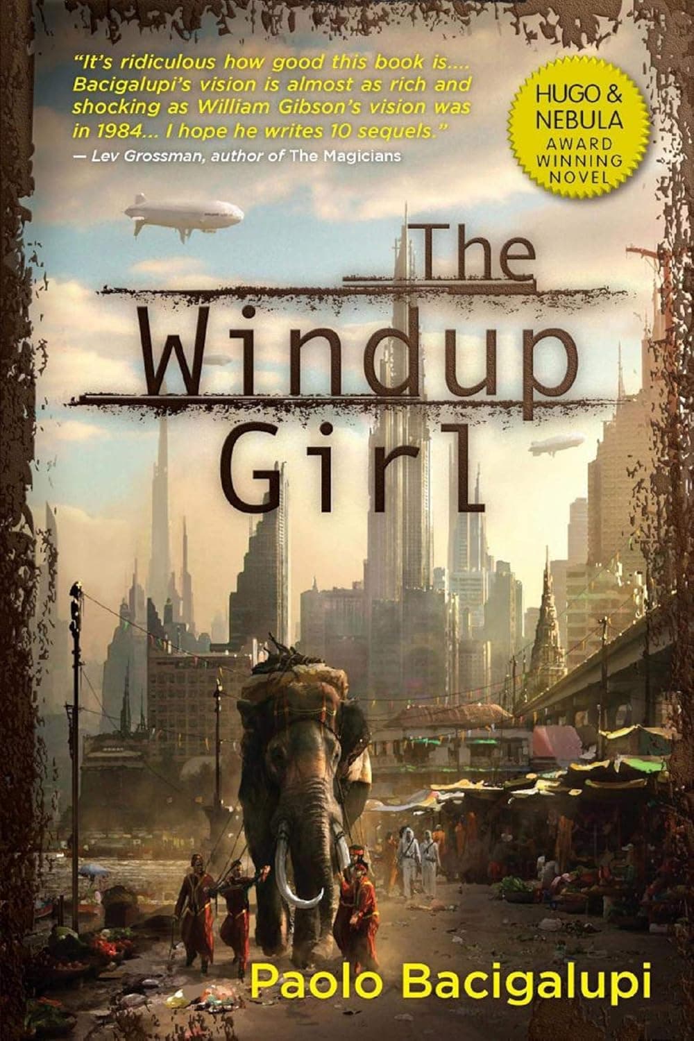 Cover of The Windup Girl by Paolo Bacigalupi