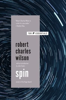 Cover of Spin by Robert Charles Wilson