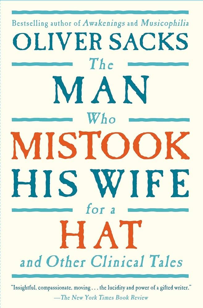 Cover of The Man Who Mistook His Wife for a Hat by Oliver Sacks