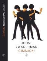 Cover of Gimmick! by Joost Zwagerman