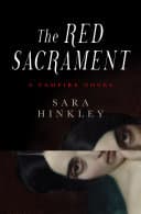 Cover of The Red Sacrament by Sara Hinkley