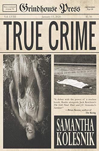Cover of True Crime by Samantha Kolesnik