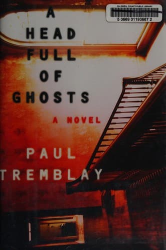 Cover of A Head Full of Ghosts by Paul Tremblay