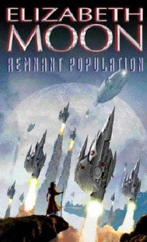Cover of Remnant Population by Elizabeth Moon