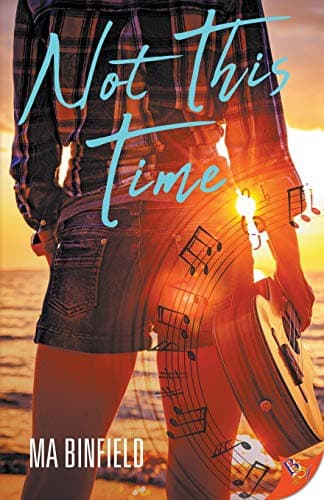 Cover of Not This Time by M.A. Binfield