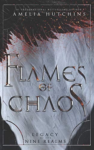 Cover of Flames of Chaos by Amelia Hutchins