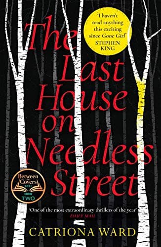 Cover of The Last House on Needless Street by Catriona Ward