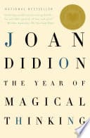 Cover of The Year of Magical Thinking by Joan Didion