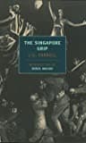 Cover of The Singapore Grip by J.G. Farrell