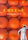 Cover of Cheese by Willem Elsschot