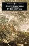 Cover of By the Open Sea by August Strindberg